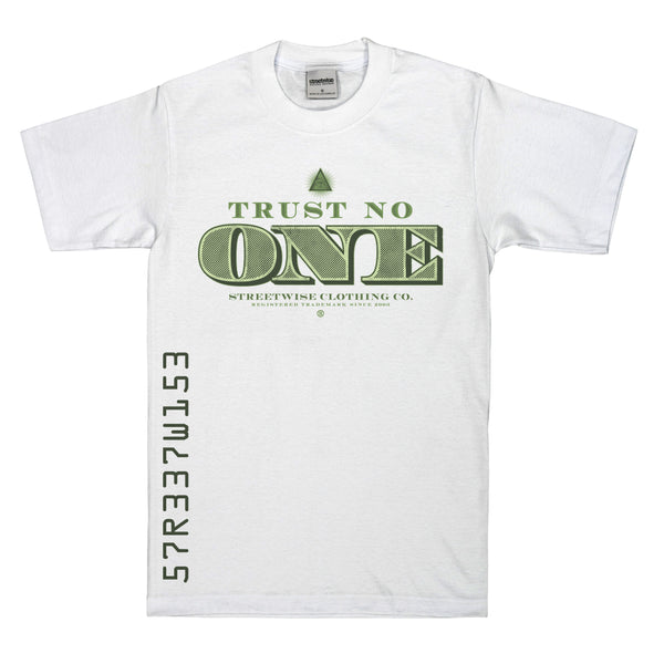 Tru$t No One T-Shirt – Gear Streetwise | Clothing (White) Streetwise