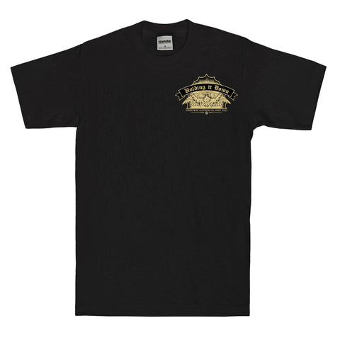 Hold It Down T-Shirt (Black)