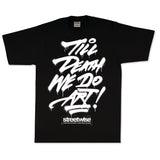 We Do Art T-Shirt (Black)