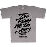 We Do Art T-Shirt (Grey)